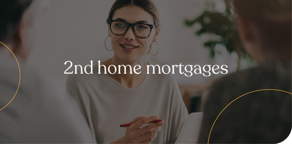 2nd home mortgages