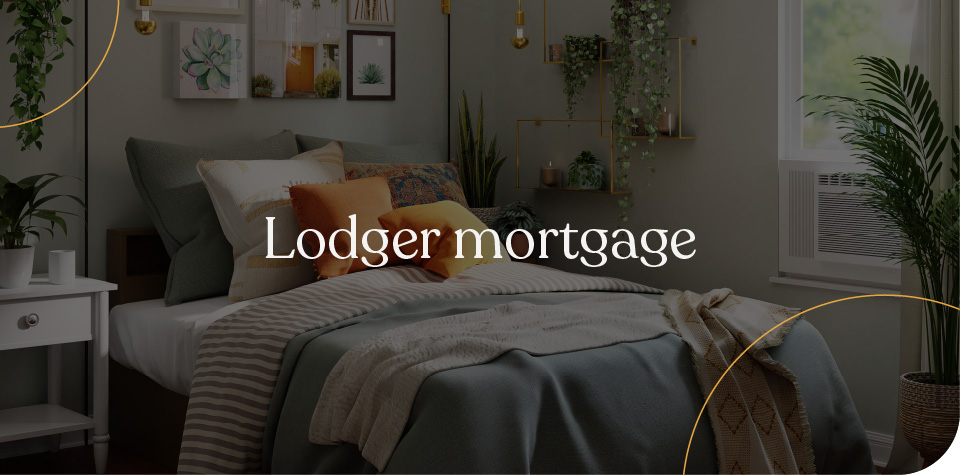Lodger mortgages