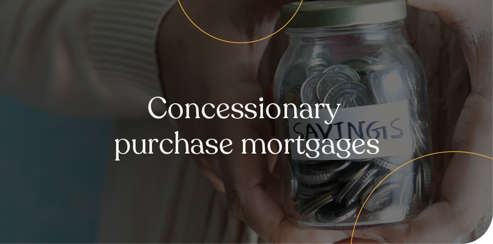 Concessionary purchase mortgages