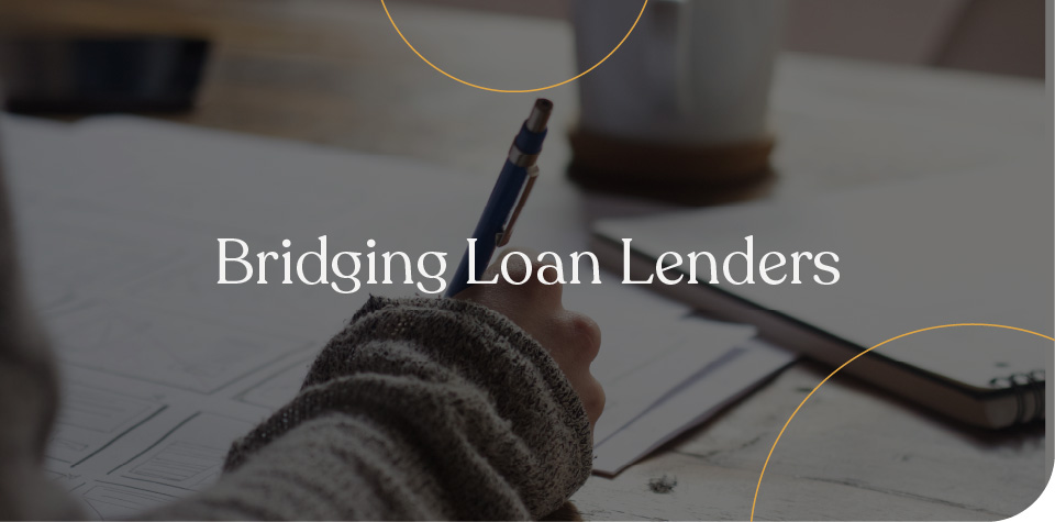 Bridging loan lenders