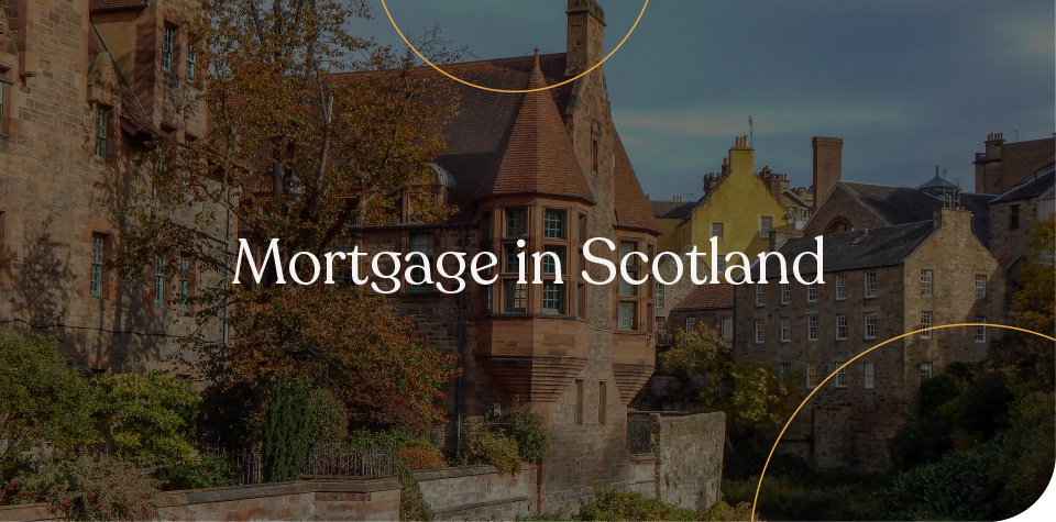 Mortgage in Scotland