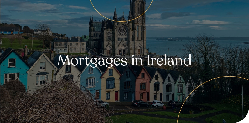 Mortgages in Ireland