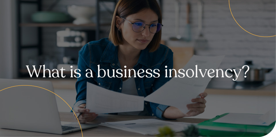 What is business insolvency?