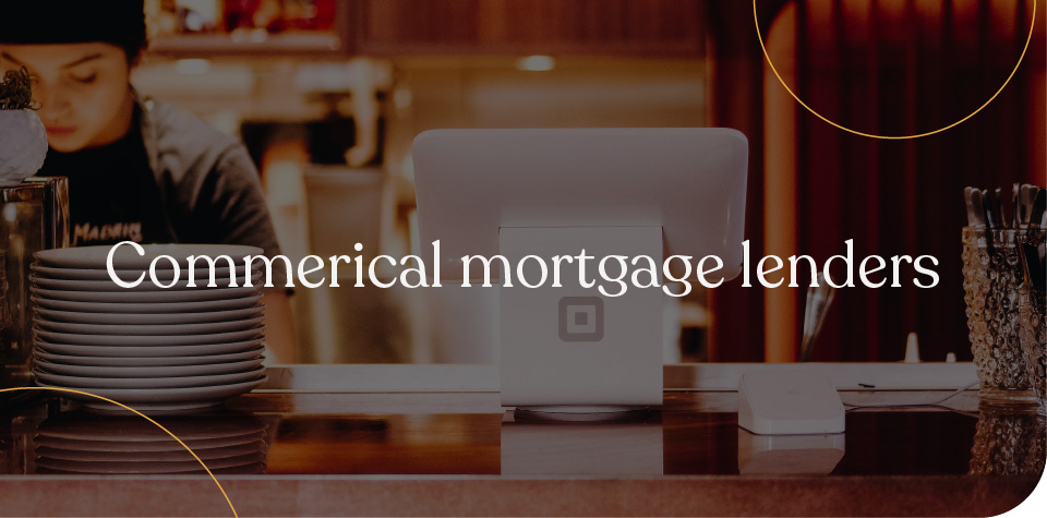 Commercial mortgage lenders