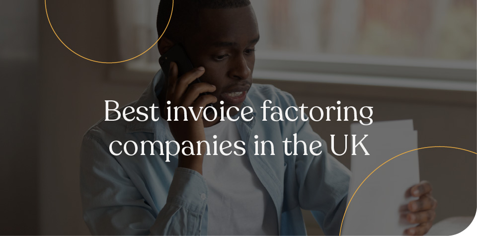 Best invoice factoring companies in the UK