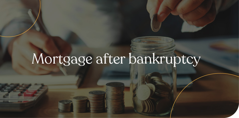 Mortgage after bankruptcy