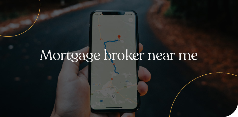 Mortgage Broker Near Me